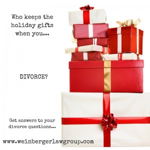 Who keeps the holiday gifts when you divorce?