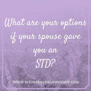 Spouse gave you an STD