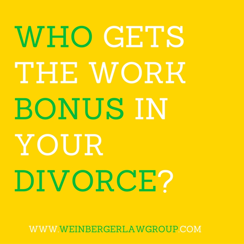 work bonus divorce